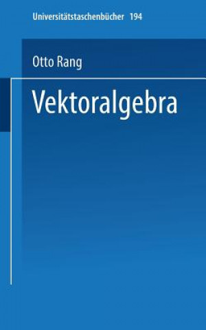 Könyv Vektoralgebra Otto Rang