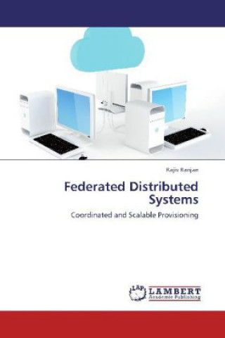 Könyv Federated Distributed Systems Rajiv Ranjan