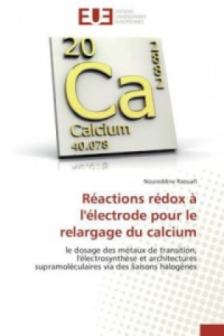 Könyv Réactions rédox à l'électrode pour le relargage du calcium Noureddine Raouafi