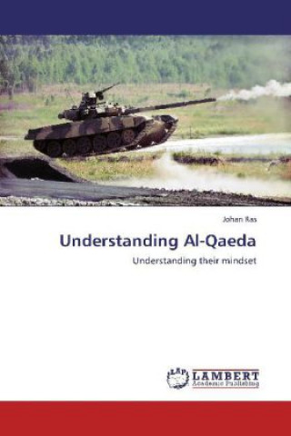 Knjiga Understanding Al-Qaeda Johan Ras