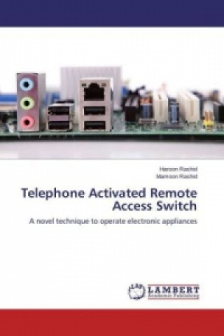 Книга Telephone Activated Remote Access Switch Haroon Rashid