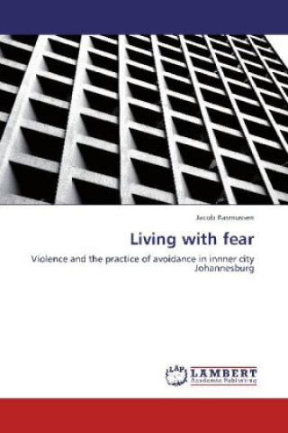 Kniha Living with fear Jacob Rasmussen