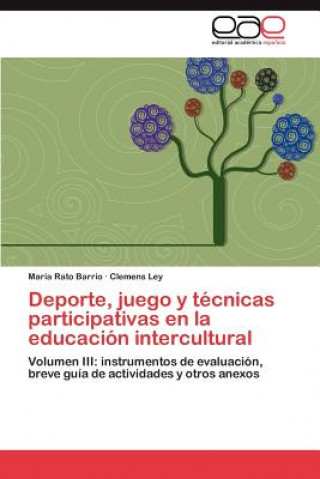 Carte Deporte, juego y tecnicas participativas en la educacion intercultural María Rato Barrio