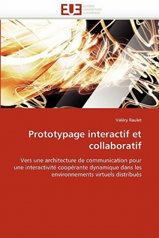 Libro Prototypage Interactif Et Collaboratif Valéry Raulet