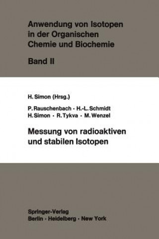 Kniha Messung von radioaktiven und stabilen Isotopen P. Rauschenbach