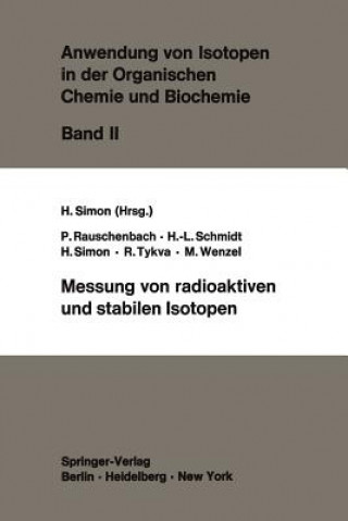 Книга Messung von radioaktiven und stabilen Isotopen P. Rauschenbach