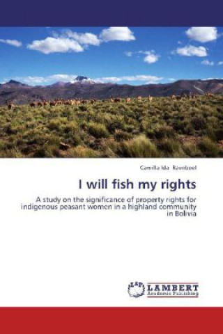 Kniha I will fish my rights Camilla Ida Ravnboel