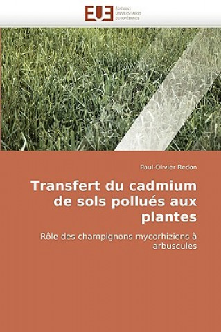 Carte Transfert Du Cadmium de Sols Pollues Aux Plantes Paul-Olivier Redon