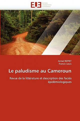 Carte Paludisme Au Cameroun Armel Reffet