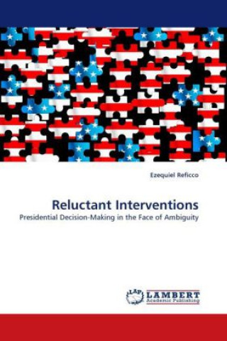 Kniha Reluctant Interventions Ezequiel Reficco