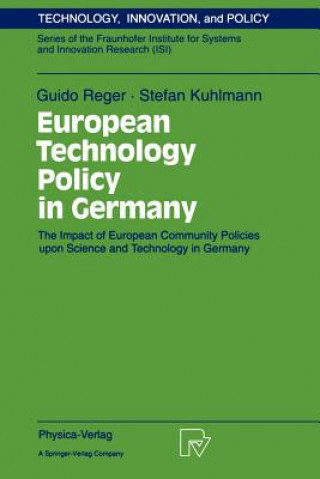 Livre European Technology Policy in Germany Guido Reger