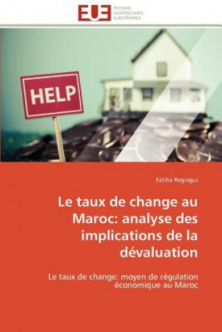 Buch Le Taux de Change Au Maroc Fatiha Regragui