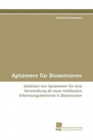 Carte Aptamere für Biosensoren Christine Reinemann