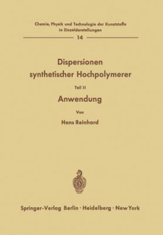 Kniha Dispersionen synthetischer Hochpolymerer Hans Reinhard