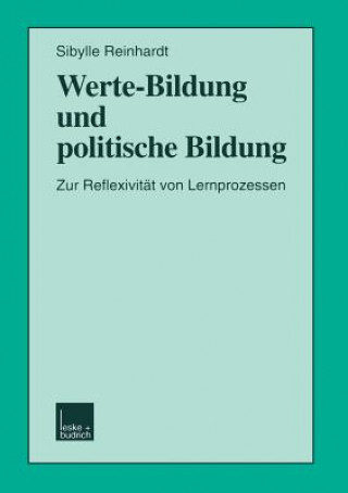 Książka Werte-Bildung Und Politische Bildung Sibylle Reinhardt