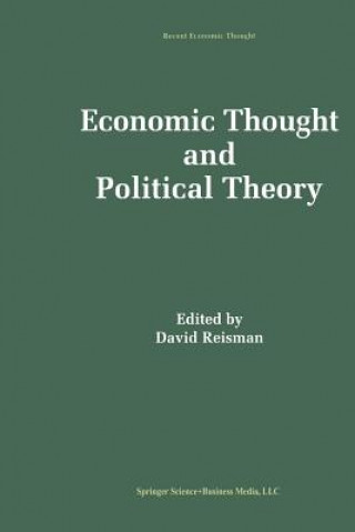 Книга Economic Thought and Political Theory David Reisman