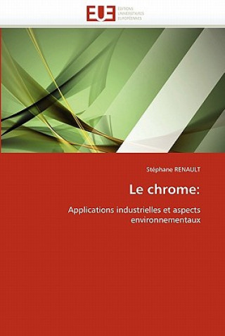 Könyv Le Chrome Stéphane Renault