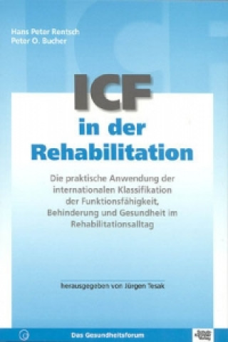 Livre ICF in der Rehabilitation Hans-Peter Rentsch