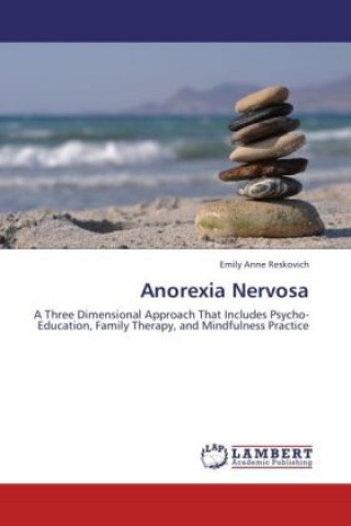 Könyv Anorexia Nervosa Emily Anne Reskovich