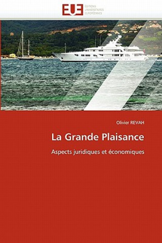 Libro Grande Plaisance Olivier Revah