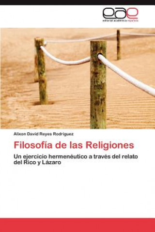 Kniha Filosofia de las Religiones Alixon David Reyes Rodríguez