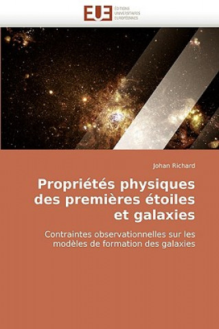 Kniha Propri t s Physiques Des Premi res  toiles Et Galaxies Johan Richard