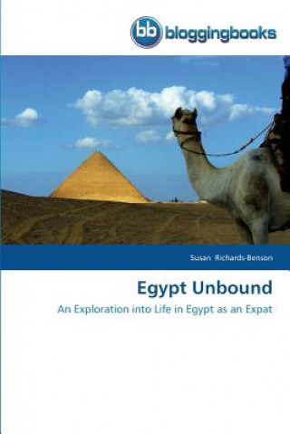 Carte Egypt Unbound Susan Richards-Benson