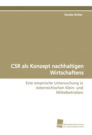 Kniha CSR als Konzept nachhaltigen Wirtschaftens Daniela Richter