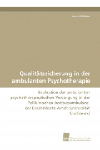Könyv Qualitätssicherung in der ambulanten Psychotherapie Susan Richter