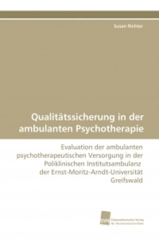 Książka Qualitätssicherung in der ambulanten Psychotherapie Susan Richter