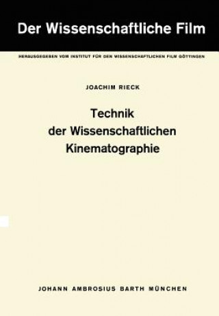 Książka Technik der Wissenschaftlichen Kinematographie J. Rieck