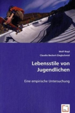 Kniha Lebensstile von Jugendlichen Wolf Riepl