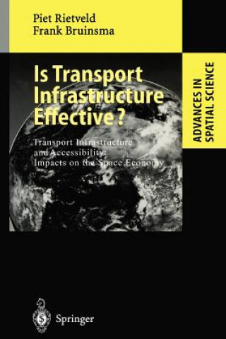 Kniha Is Transport Infrastructure Effective? Piet Rietveld