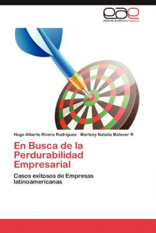 Kniha Busca de La Perdurabilidad Empresarial Hugo Alberto Rivera Rodríguez