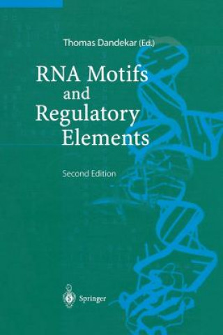 Carte RNA Motifs and Regulatory Elements Thomas Dandekar