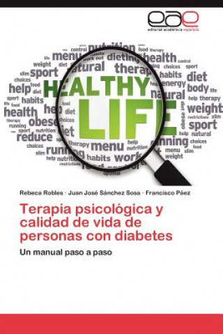 Carte Terapia Psicologica y Calidad de Vida de Personas Con Diabetes Rebeca Robles