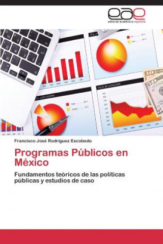 Book Programas Publicos en Mexico Francisco José Rodríguez Escobedo