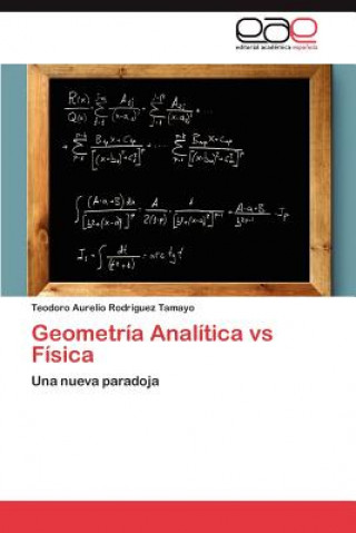 Carte Geometria Analitica vs Fisica Teodoro Aurelio Rodríguez Tamayo