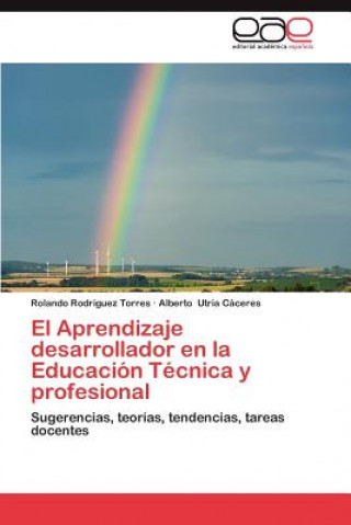 Książka Aprendizaje Desarrollador En La Educacion Tecnica y Profesional Rolando Rodriguez Torres