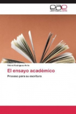 Kniha El ensayo académico Yildret Rodríguez-Ávila