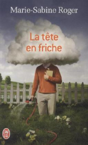 Book La tete en friche Marie-Sabine Roger