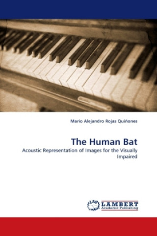 Knjiga The Human Bat Mario Alejandro Rojas Quiñones