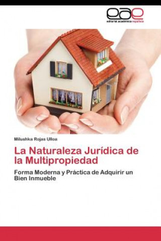 Kniha Naturaleza Juridica de la Multipropiedad Milushka Rojas Ulloa