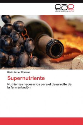 Knjiga Supernutriente Romano Dario Javier