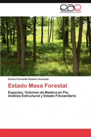 Carte Estado Masa Forestal Carlos Fernando Romero Acevedo