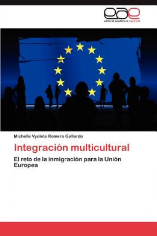 Book Integracion Multicultural Michelle Vyoleta Romero Gallardo