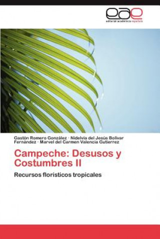 Kniha Campeche Gastón Romero González
