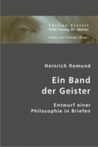 Kniha Ein  Band der Geister Heinrich Romund