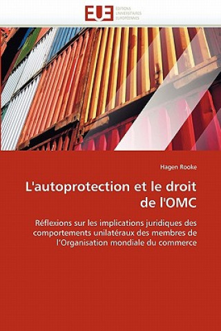 Carte L'Autoprotection Et Le Droit de l'Omc Hagen Rooke