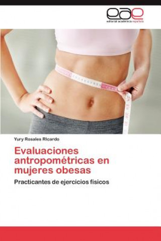 Carte Evaluaciones antropometricas en mujeres obesas Yury Rosales RIcardo